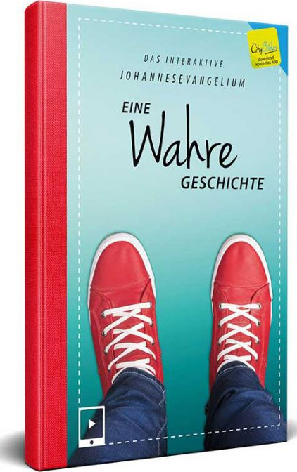 Eine wahre Geschichte - Das interaktive Johannesevangelium - Johannes Evangelium mit speziellen...