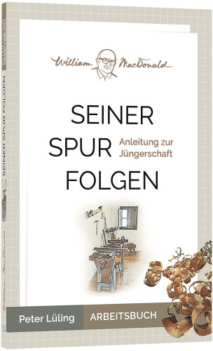 Seiner Spur folgen - Arbeitsbuch