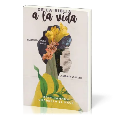 De la Biblia a la vida