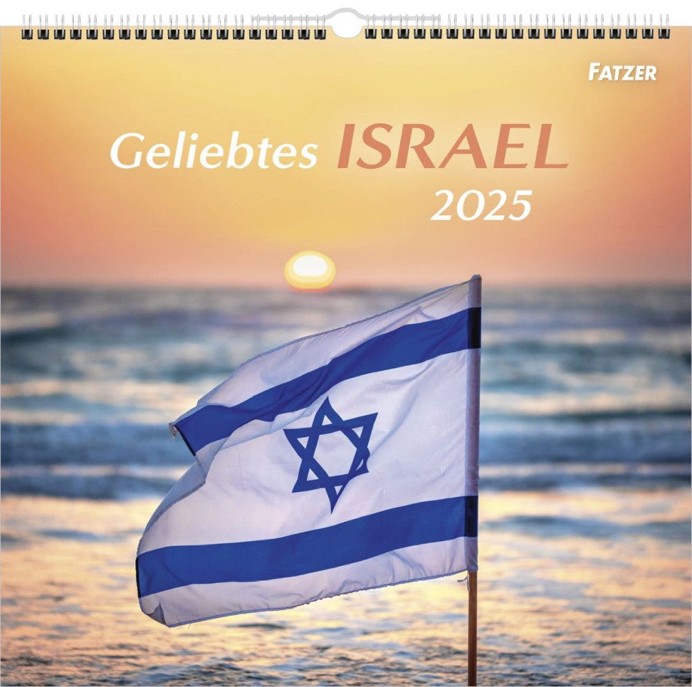 Geliebtes Israel - Wandkalender