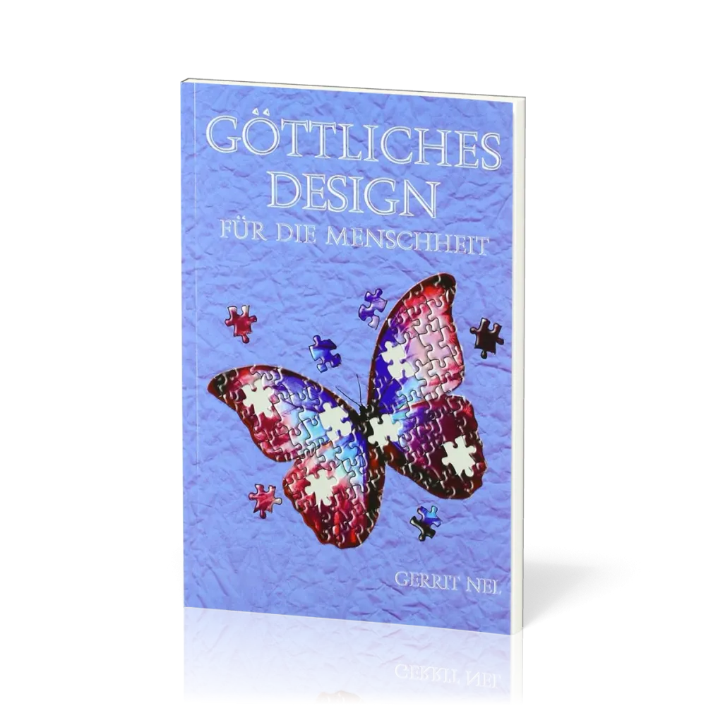 Göttliches Design für die Menschheit
