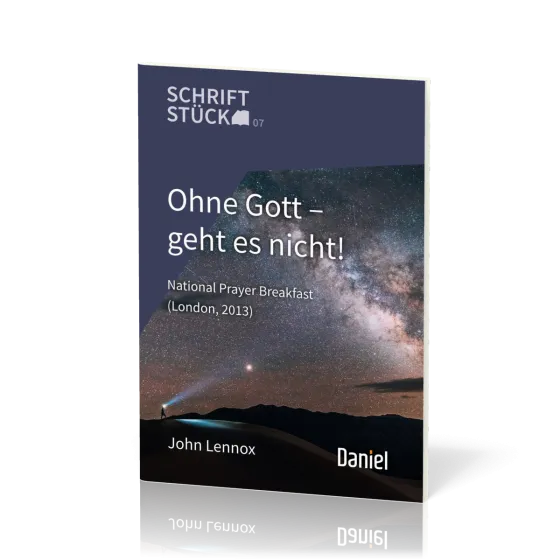 Ohne Gott geht est nicht! - National Prayer Breakfast (London, 2013) - Schriftstück-Reihe
