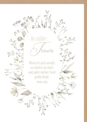 Faltkarte In stiller Trauer - Psalm 138.3