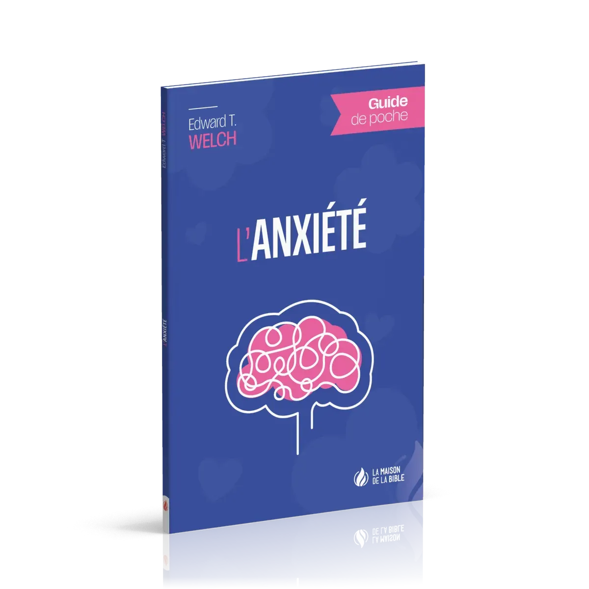 Anxiété (L') - Guide de poche