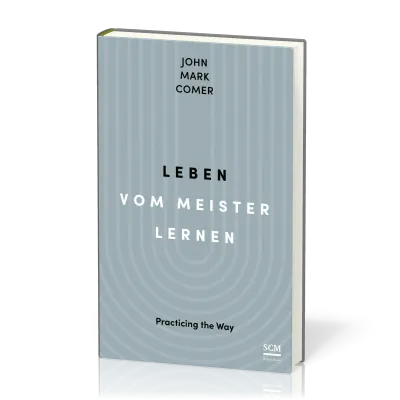 Leben vom Meister lernen - Practicing the Way