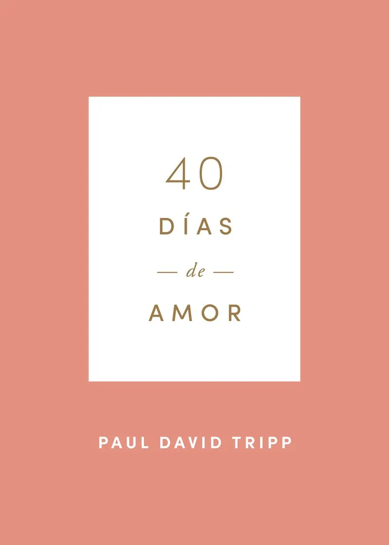 40 Dias De Amor - Devocional