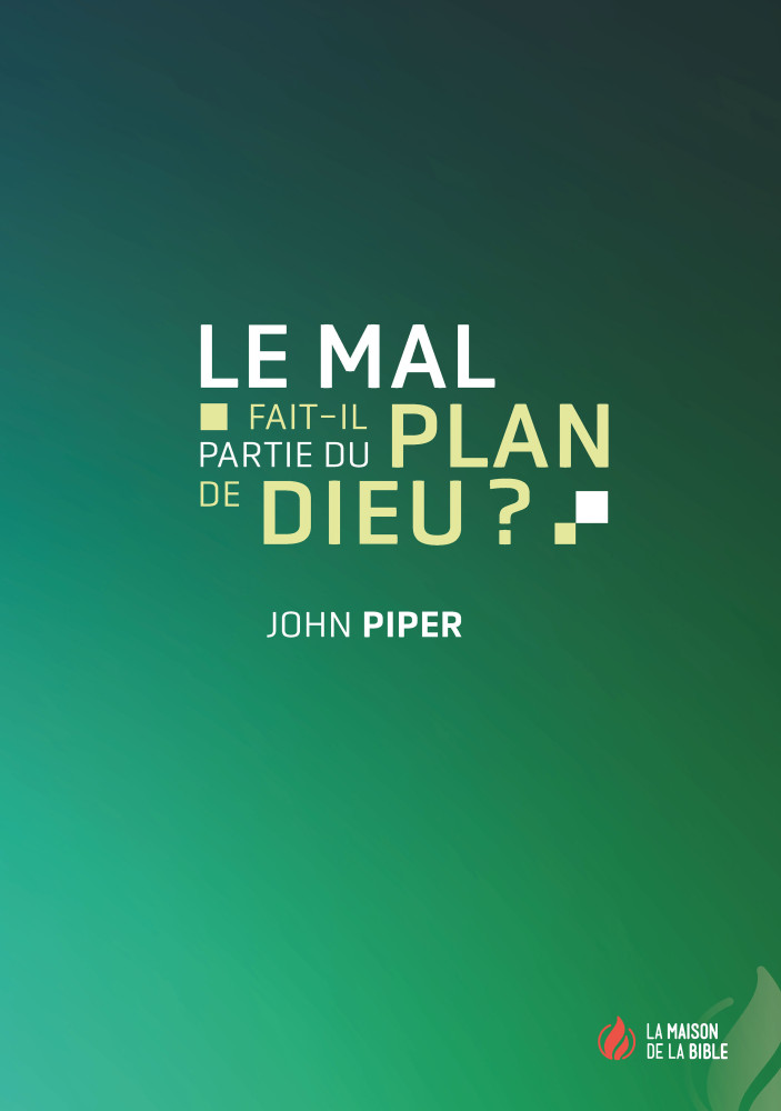 Mal fait-il partie du plan de Dieu? (Le) - Pdf