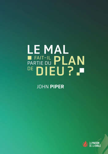 Mal fait-il partie du plan de Dieu? (Le) - Pdf