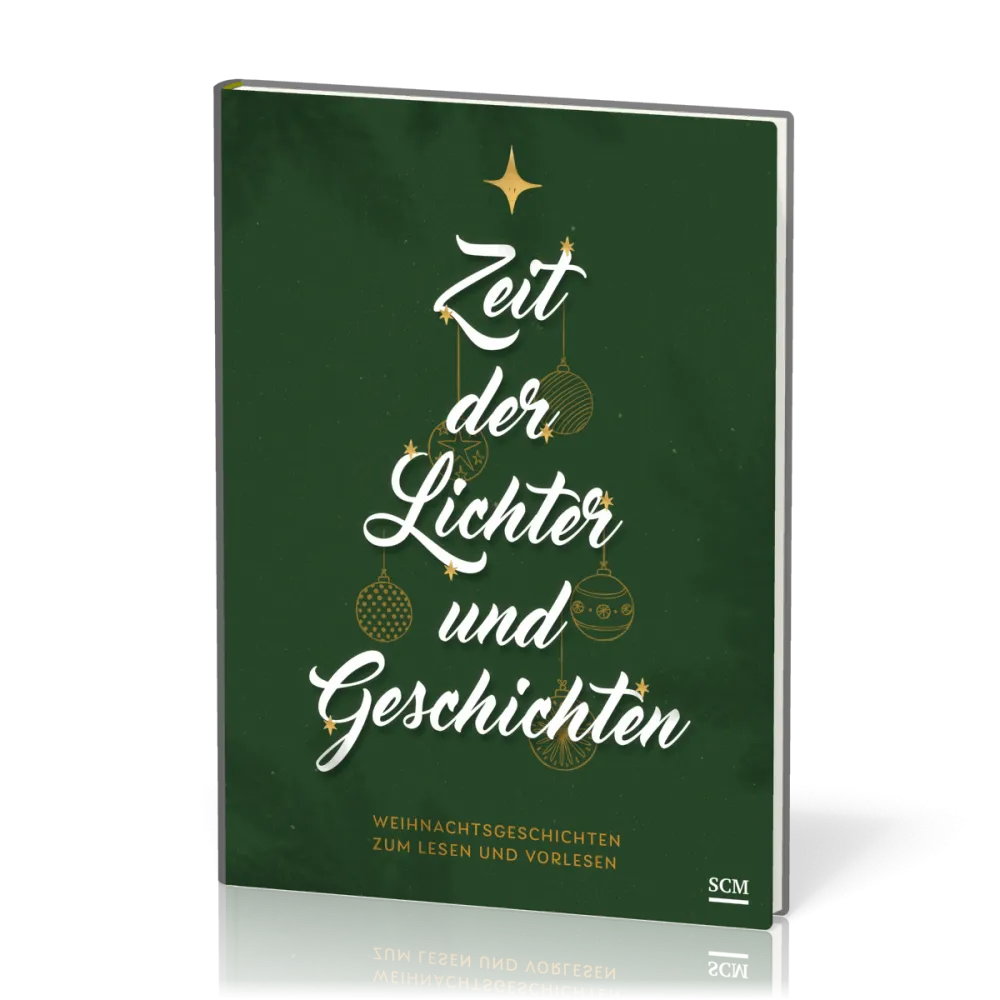 Zeit der Lichter und Geschichten - Weihnachtsgeschichten zum Lesen und Vorlesen