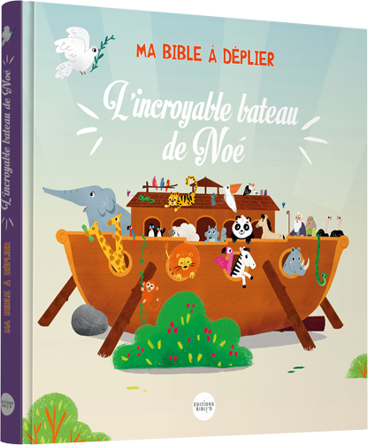 Incroyable bateau de Noé (L') - Ma Bible à déplier