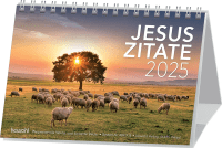 Jesus Zitate - Aufstellkalender - Wegweisende Worte und brillante Bilder