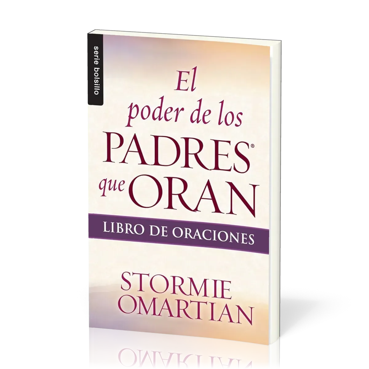 El Poder de Los Padres Que Oran - Mein Gebet macht mein Kind stark - Was geschieht, wenn Eltern...