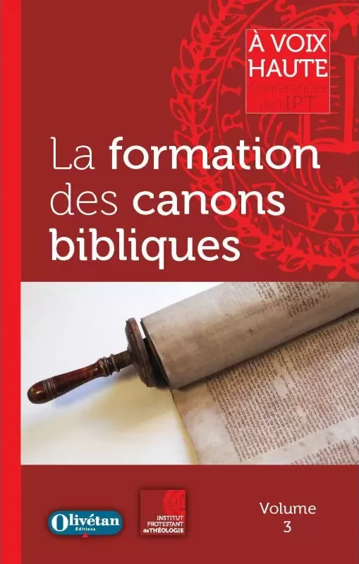Formation des canons bibliques (La)