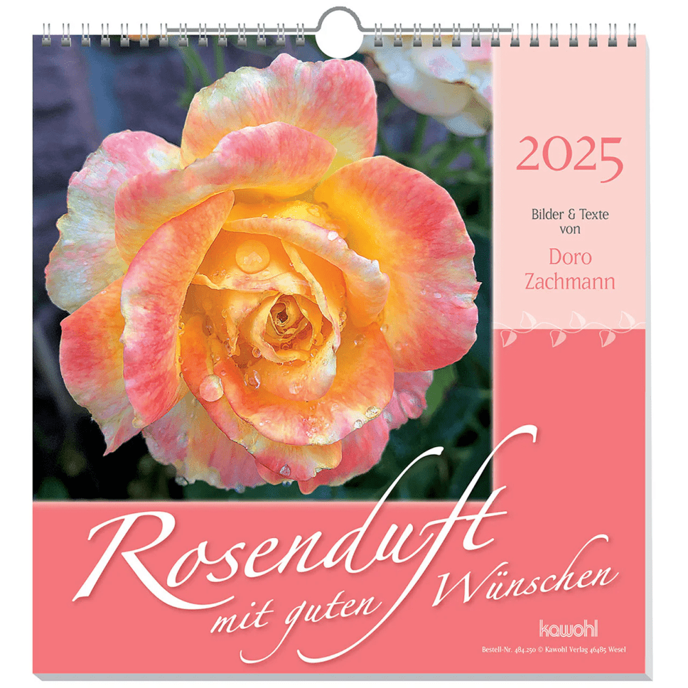 ROSENDUFT MIT GUTEN WÜNSCHEN, WANDKALENDER