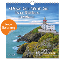 Möge der Wind dir den Rücken stärken - Wandkalender - Irische Segenswünsche