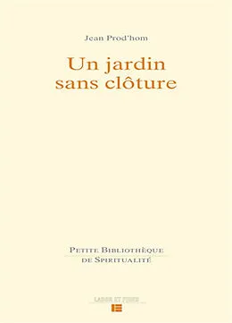 Un jardin sans clôture