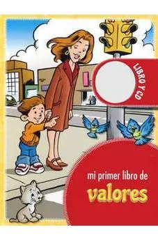 Mi primer libro de Valores Morales c/CD