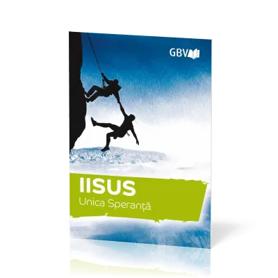 Rumänisch, Jesus unsere einzige Chance - Iisus unica speranta