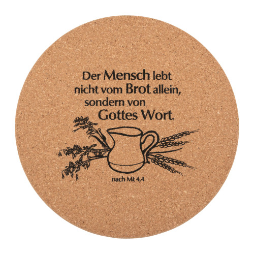 Der Mensch lebt nicht vom Brot allein (Kork-Untersetzer)