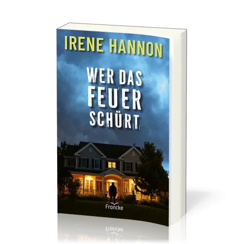 Wer das Feuer schürt