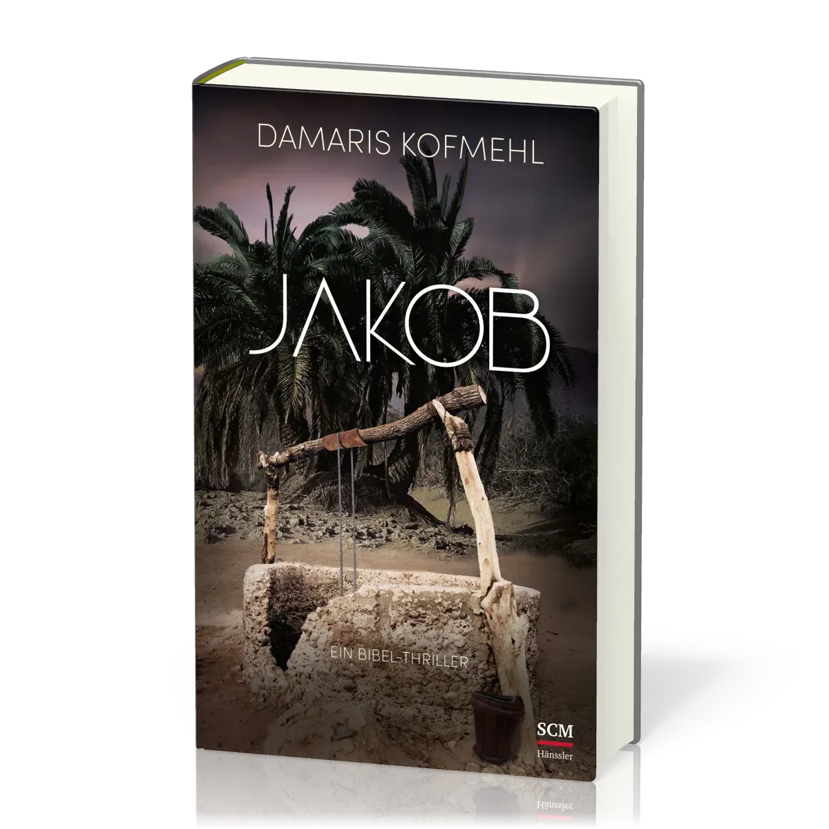 Jakob - Ein Bibel-Thriller