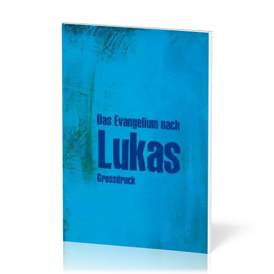 Elberfelder CSV Hückeswagen, Das Evangelium nach Lukas, Grossdruck - Paperback blau