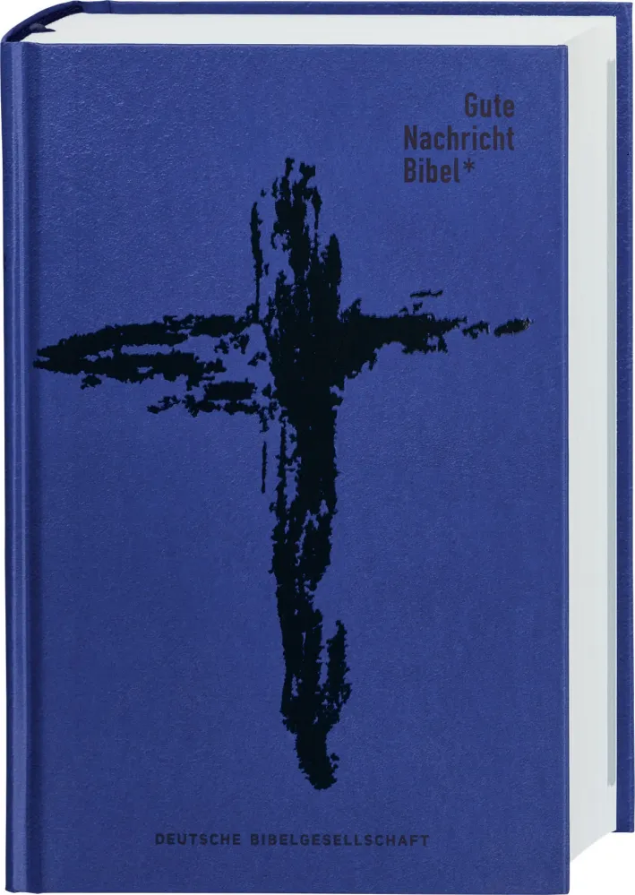 Gute Nachricht Bibel Edition Kreuz - mit den Spätschriften des Alten Testaments
