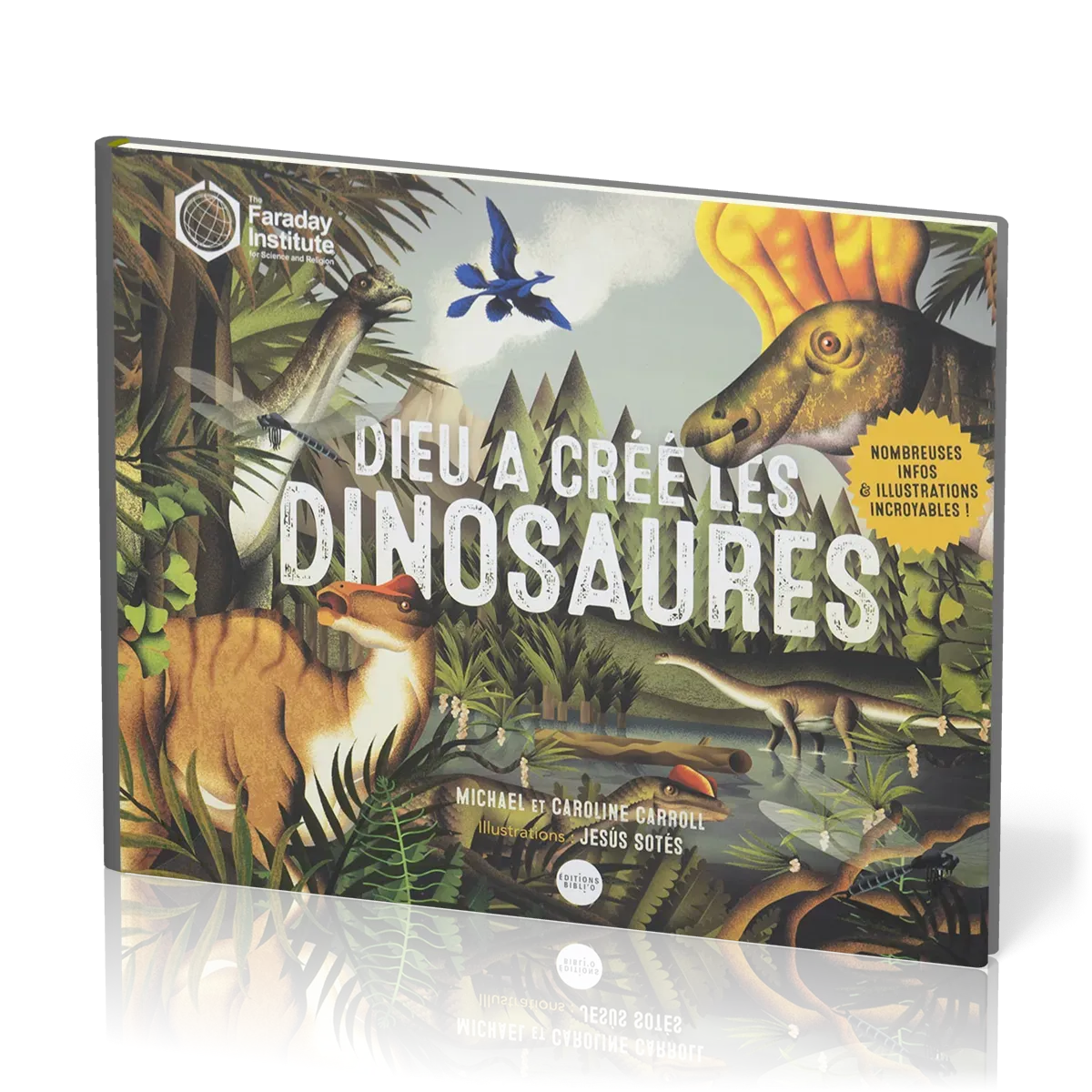 Dieu a créé les dinosaures
