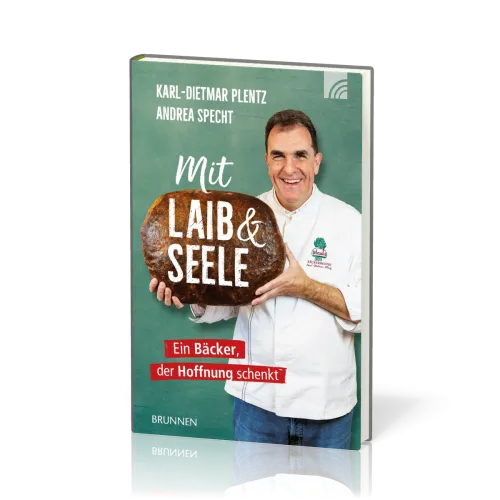 Mit Laib und Seele - Ein Bäcker, der Hoffnung schenkt