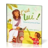 C'est lui! - L'histoire de la promesse de Pâques
