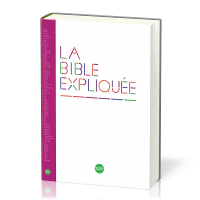 Bible expliquée (La) - édition catholique (avec deutérocanoniques)