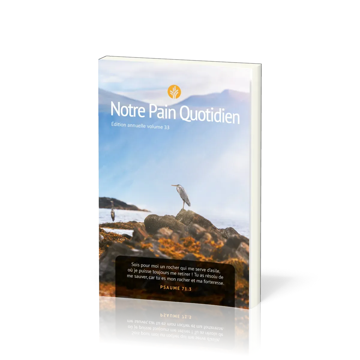 Notre pain quotidien - vol. 33, éphéméride