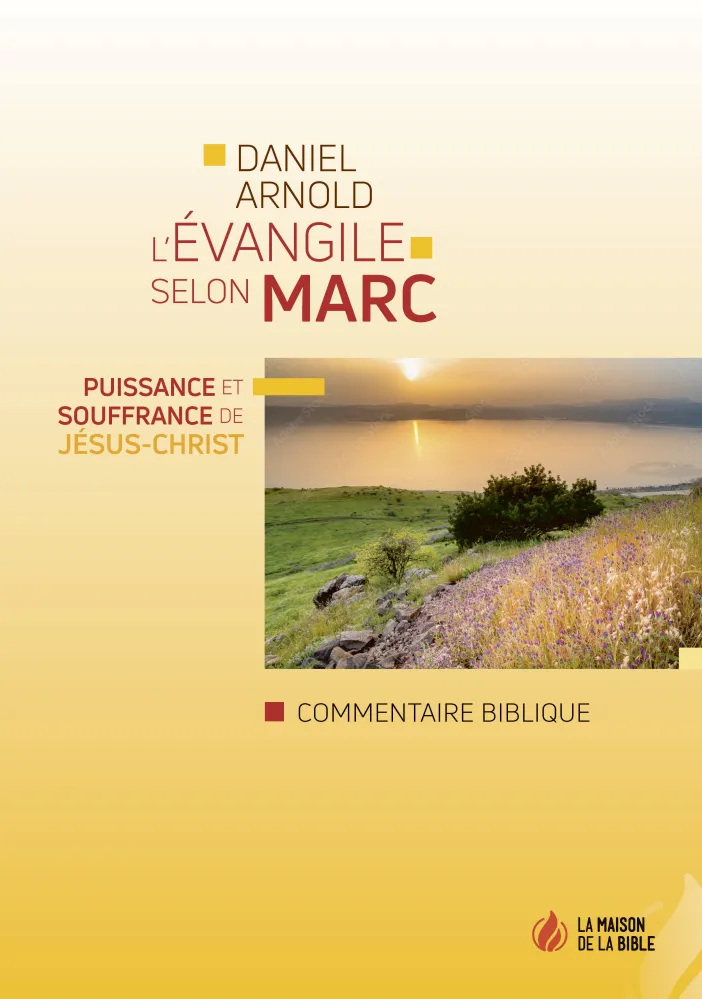 Evangile selon Marc (L') - Puissance et souffrance de Jésus-Christ - Commentaire biblique - PDF