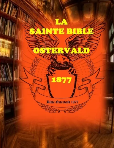 Bible Ostervald 1877 - couverture rigide