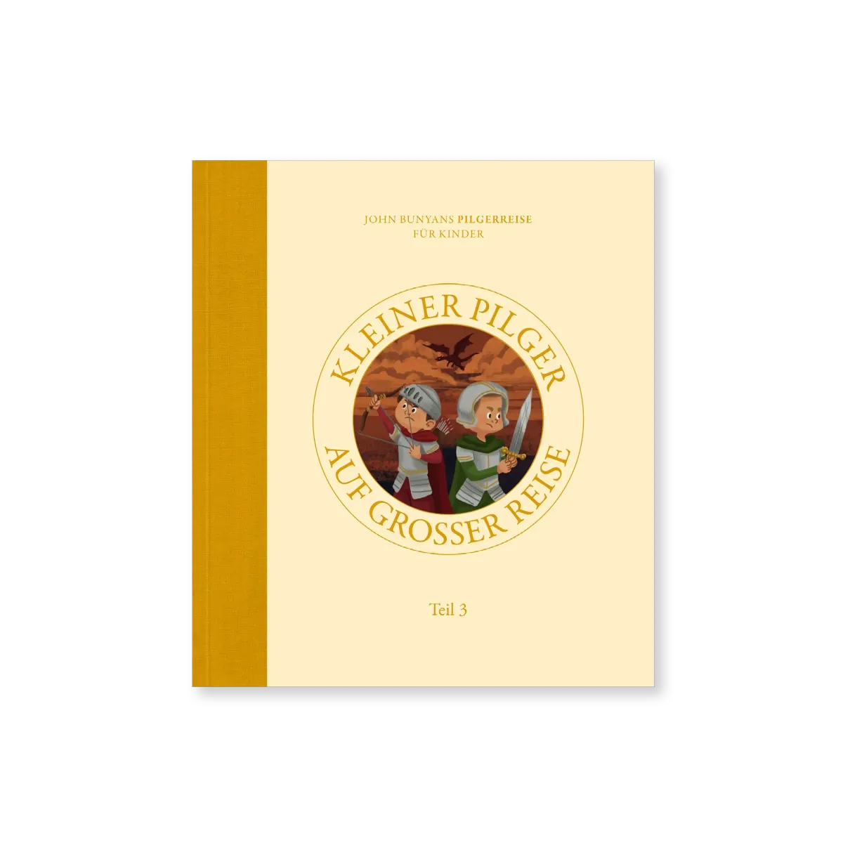 Kleiner Pilger auf grosser Reise - John Bunyans Pilgerreise für Kinder - Teil 3
