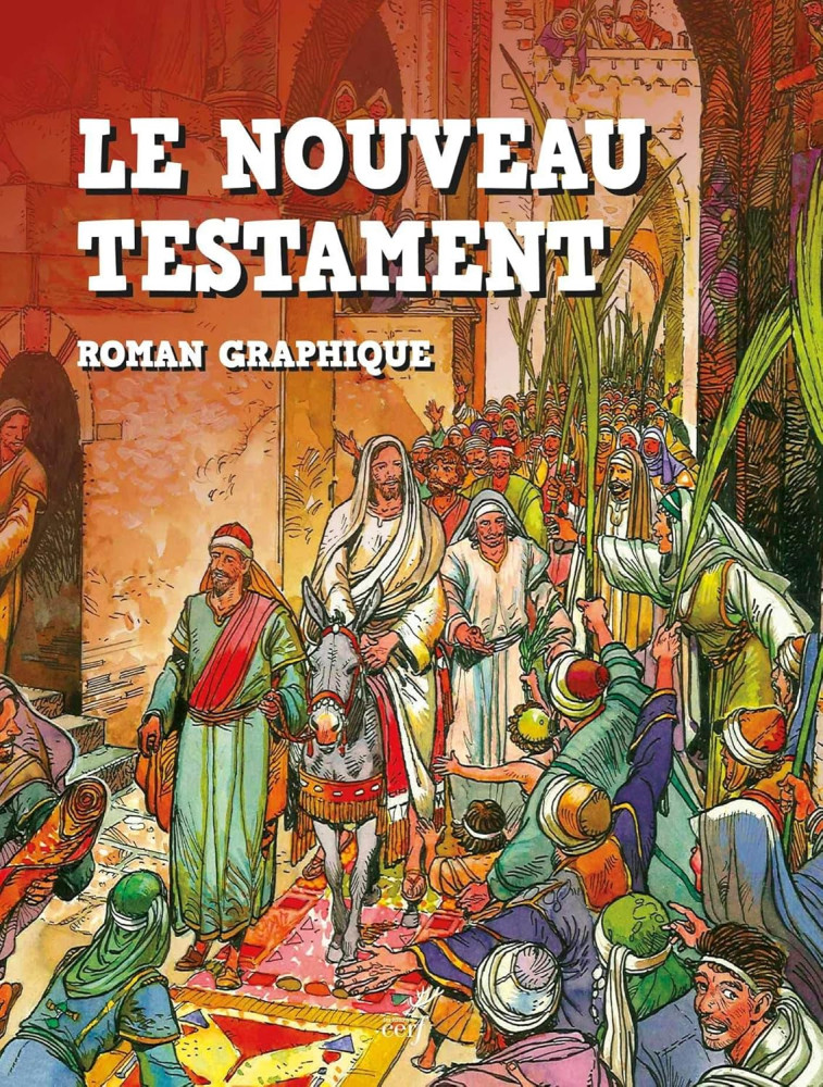 Nouveau Testament (Le) - roman graphique