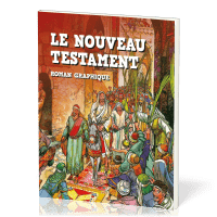 Nouveau Testament (Le) - roman graphique