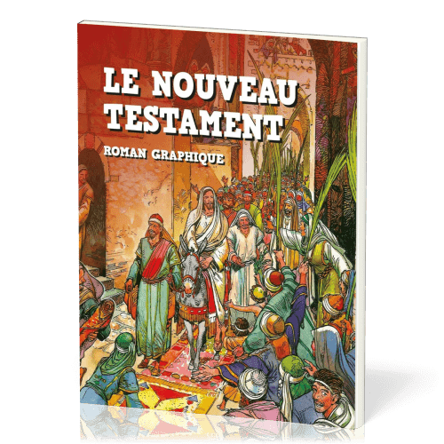 Nouveau Testament (Le) - roman graphique
