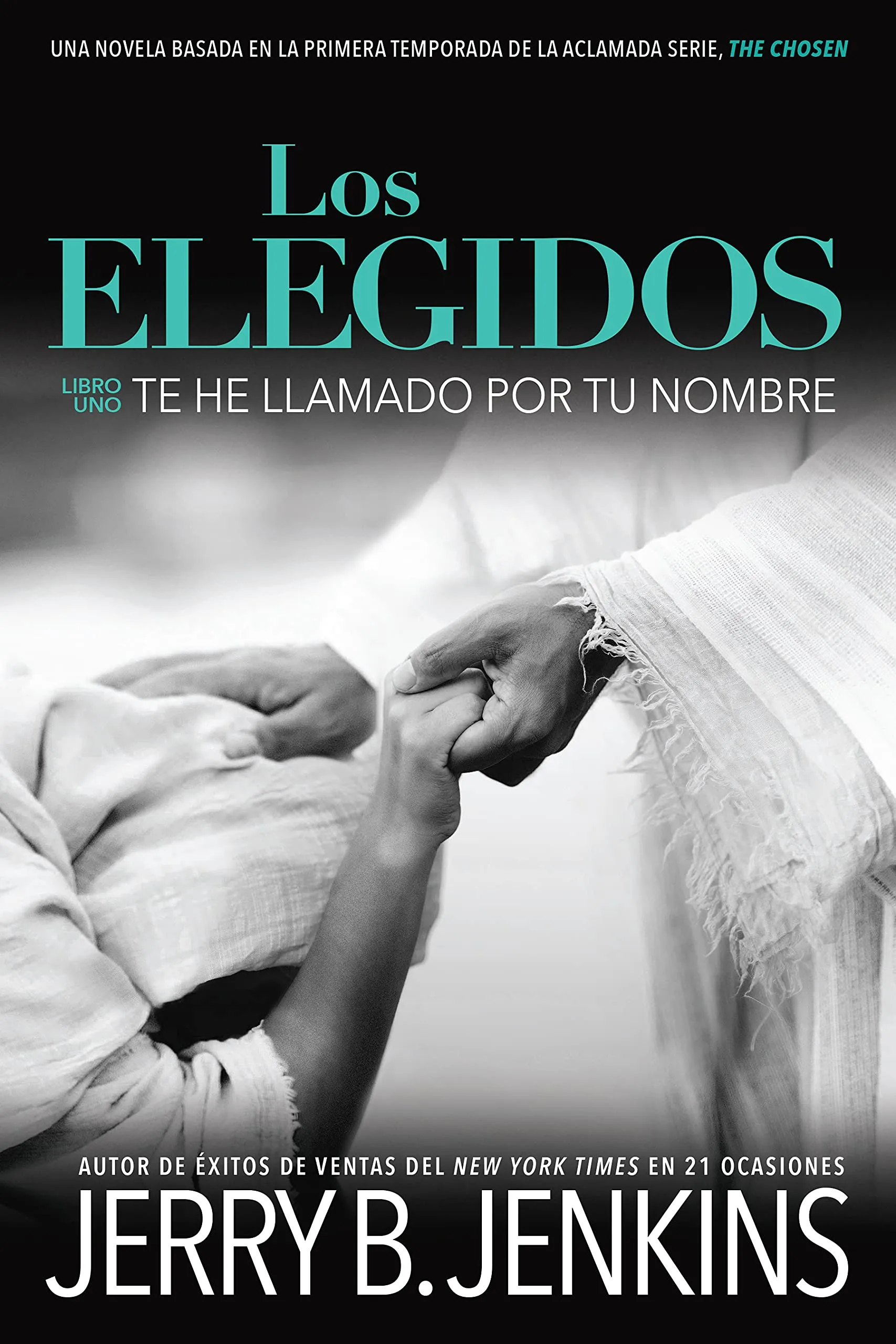 Los Elegidos - Te he llamado por tu nombre