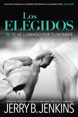 Los Elegidos - Te he llamado por tu nombre