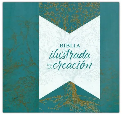 Espagnol, Bible, Reina valera 1960 - BIBLIA ILUSTRADA DE LA CREACIÓN