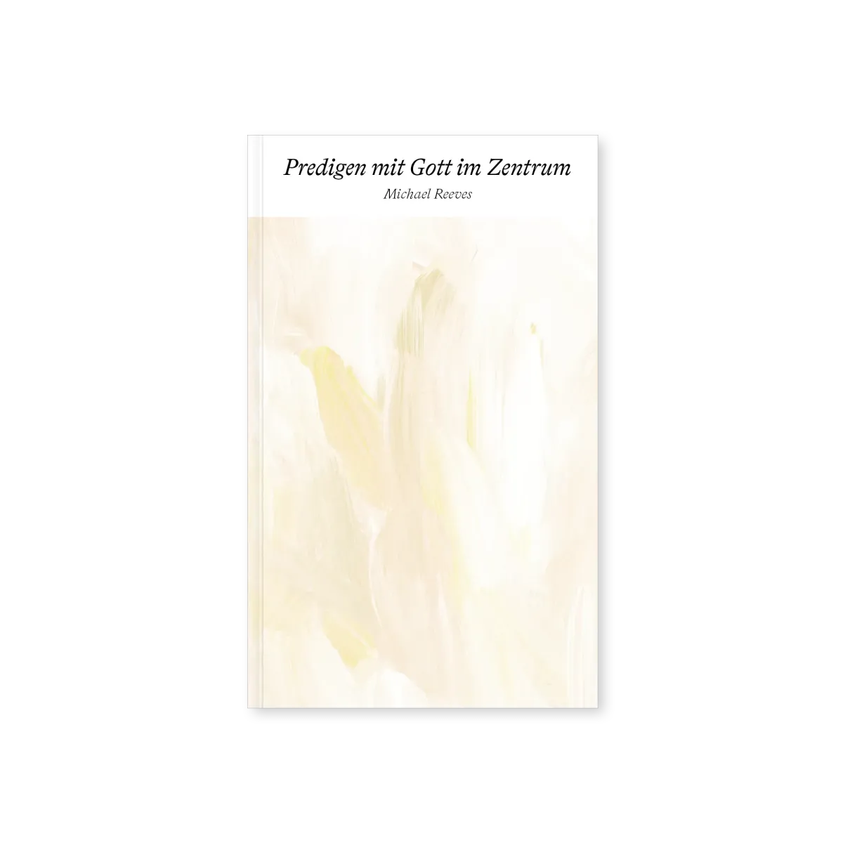 Predigen mit Gott im Zentrum