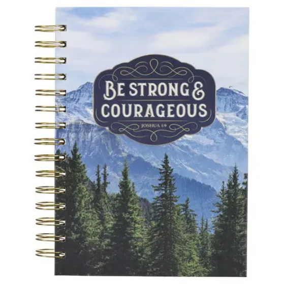 Notizbuch - Be strong & courageous / Sei stark und mutig / Jos 1:9 - mit Spiralbindung, Bergmotif