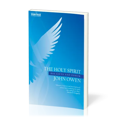 Holy Spirit (The) - His Gifts and Power