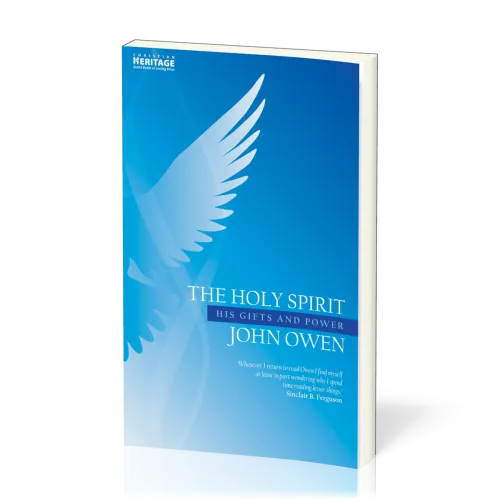 Holy Spirit (The) - His Gifts and Power