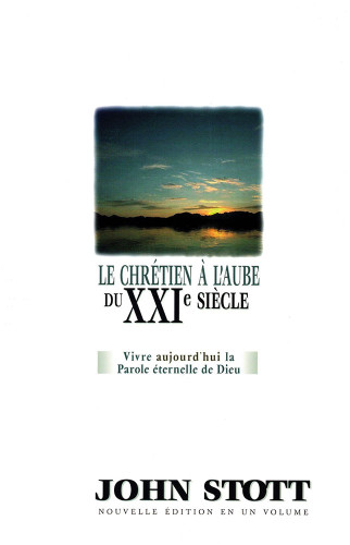 Chrétien à l'aube du XXIème siècle (Le) - Vivre aujourd'hui la parole éternelle de Dieu -...