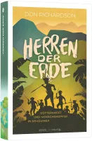 Herren der Erde – Götterangst und Menschenopfer in Neuguinea - Band 15 der Jugendbuchreihe »stark...
