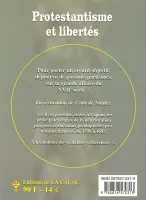 Protestantisme et libertés - de l'édit de Nantes à sa révocation 1598-1685