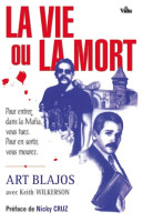 Vie ou la Mort (La) - Pour entrer dans la Mafia, vous tuez. Pour en sortir, vous mourez.