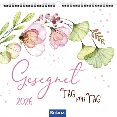Kalender Gesegnet Tag für Tag - Posterkalender